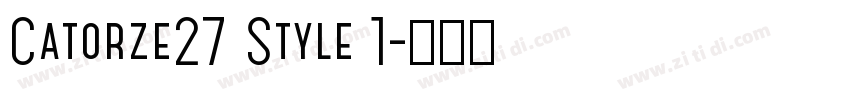 Catorze27 Style 1字体转换